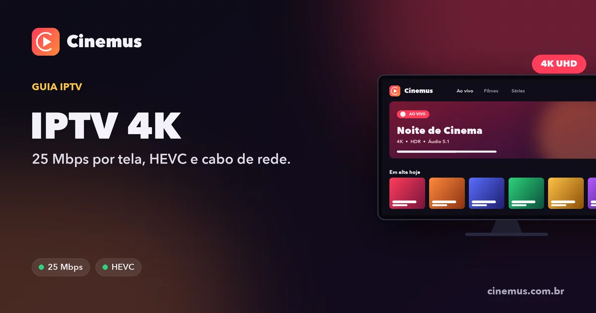 TV 4K exibindo IPTV com selo 4K e indicação de 25 Mbps de internet