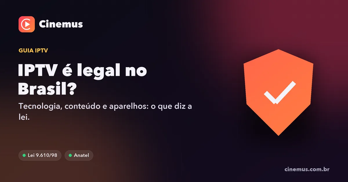Escudo com símbolo de verificação representando a legalidade do IPTV no Brasil