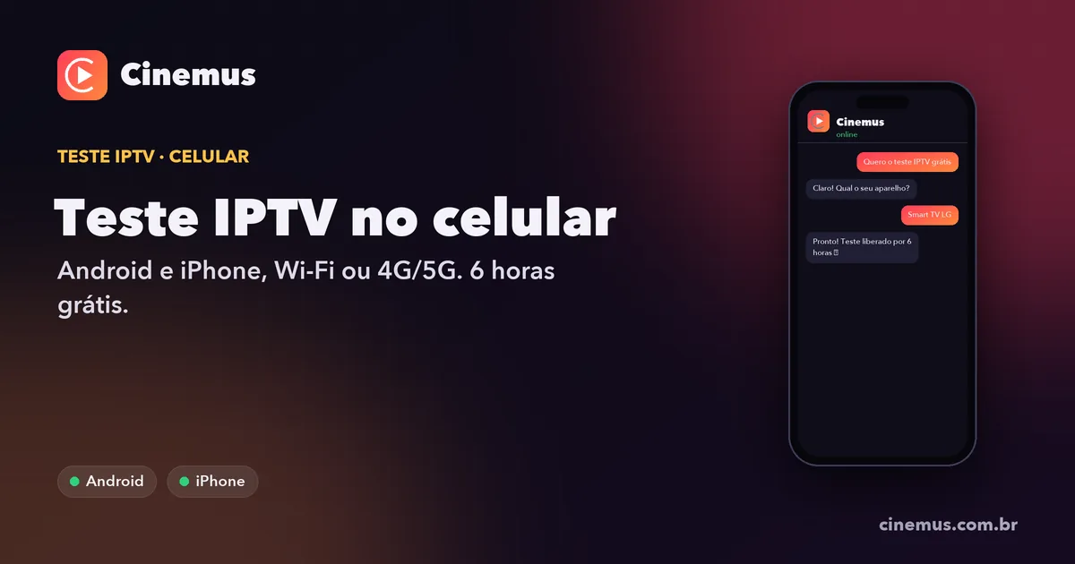Teste IPTV no celular com a lista de canais ao vivo do IPTV Cinemus na tela