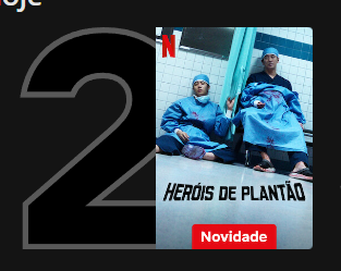 heróis de plantão top 10 netflix